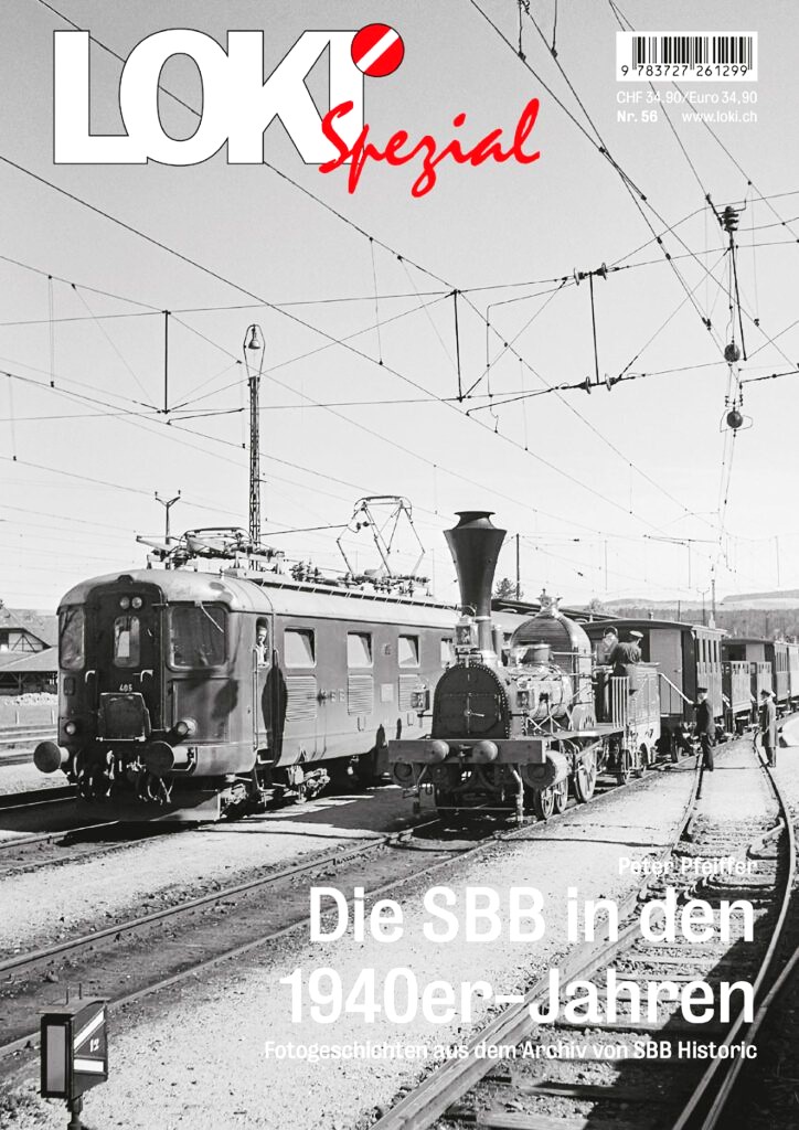 LOKI Spezial Nr. 56 - Die SBB in den 1940er-Jahren
