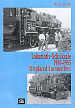Lokomotivschicksale 1939 - 1955