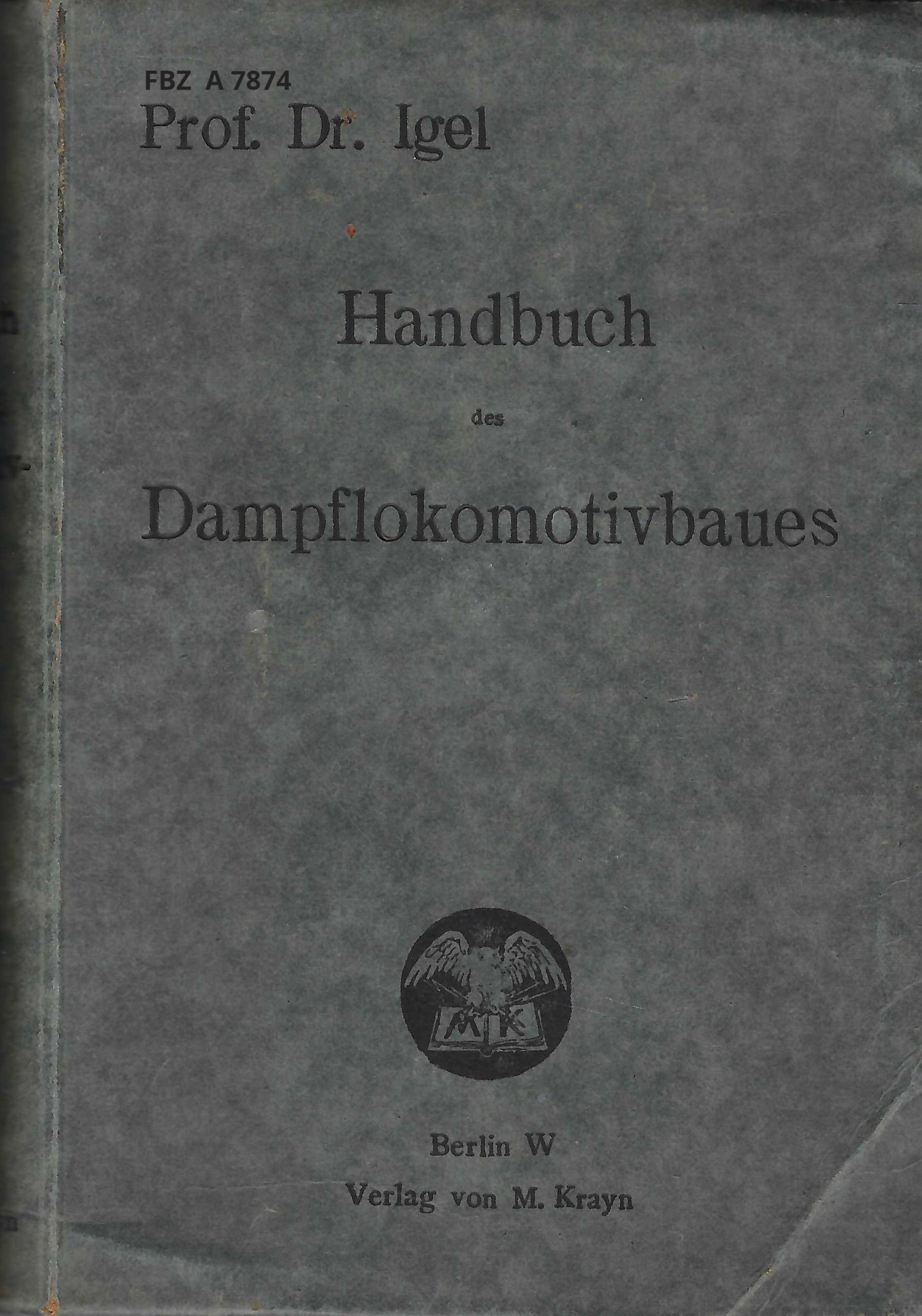 Handbuch des Dampflokomotivbaues - 1923