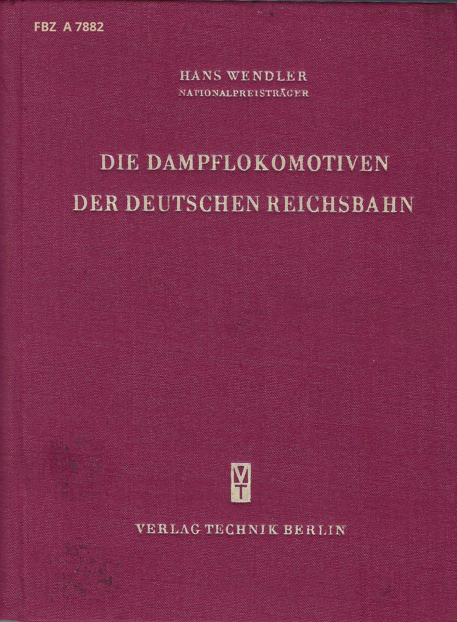 Die Dampflokomotiven der Deutschen Reichsbahn