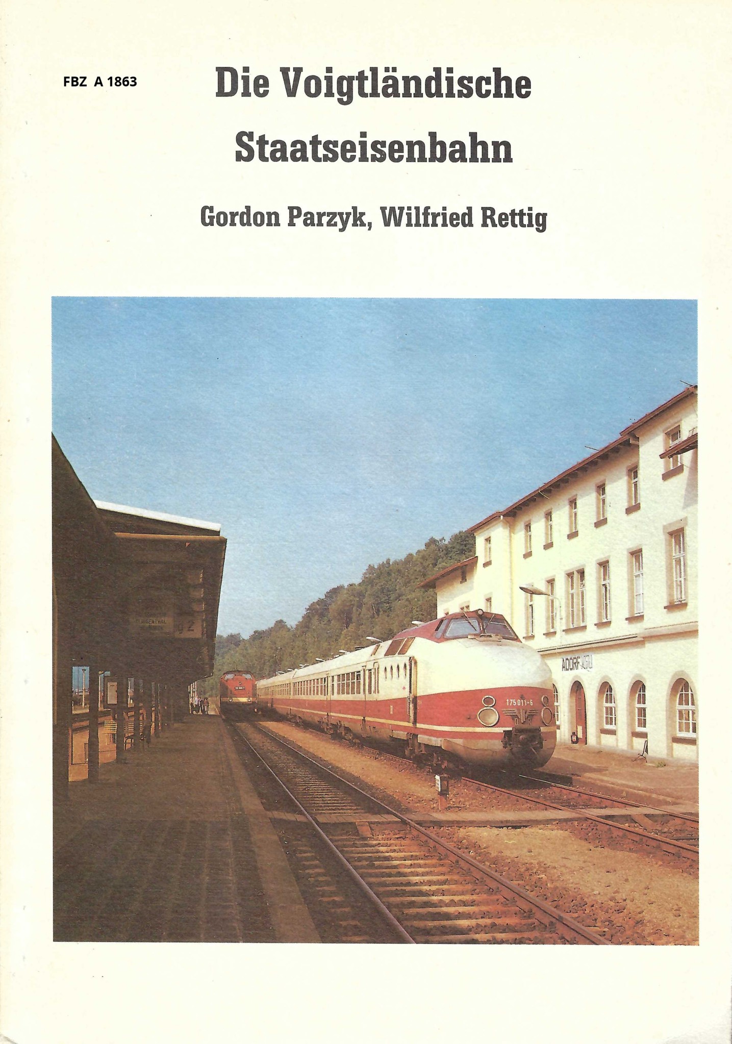 Die Voigtländische Staatseisenbahn