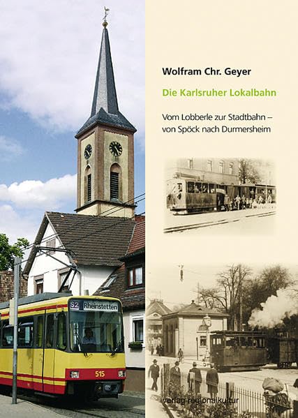 Die Karlsruher Lokalbahn