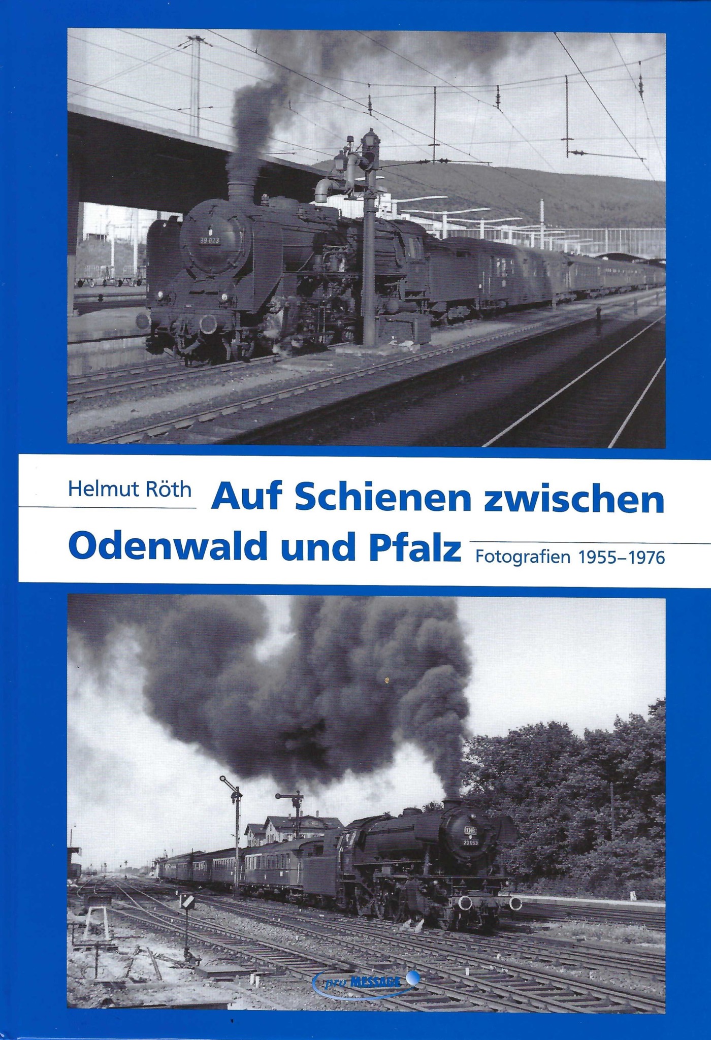 Auf Schienen zwischen Odenwald und Pfalz
