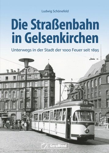 Die Straßenbahn in Gelsenkirchen