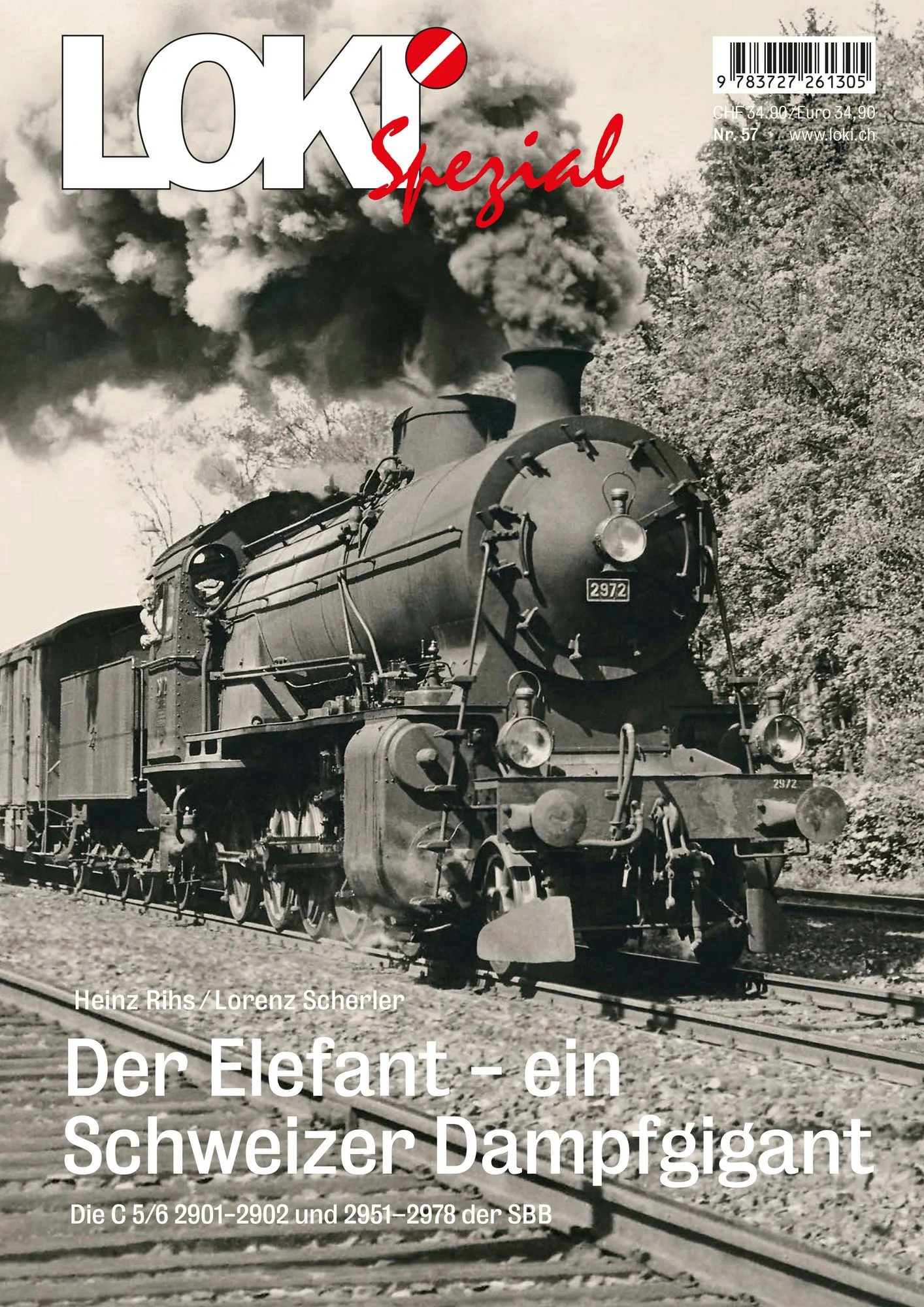 LOKI Spezial Nr. 57 - Der Elefant - ein Schweizer Dampfgigant