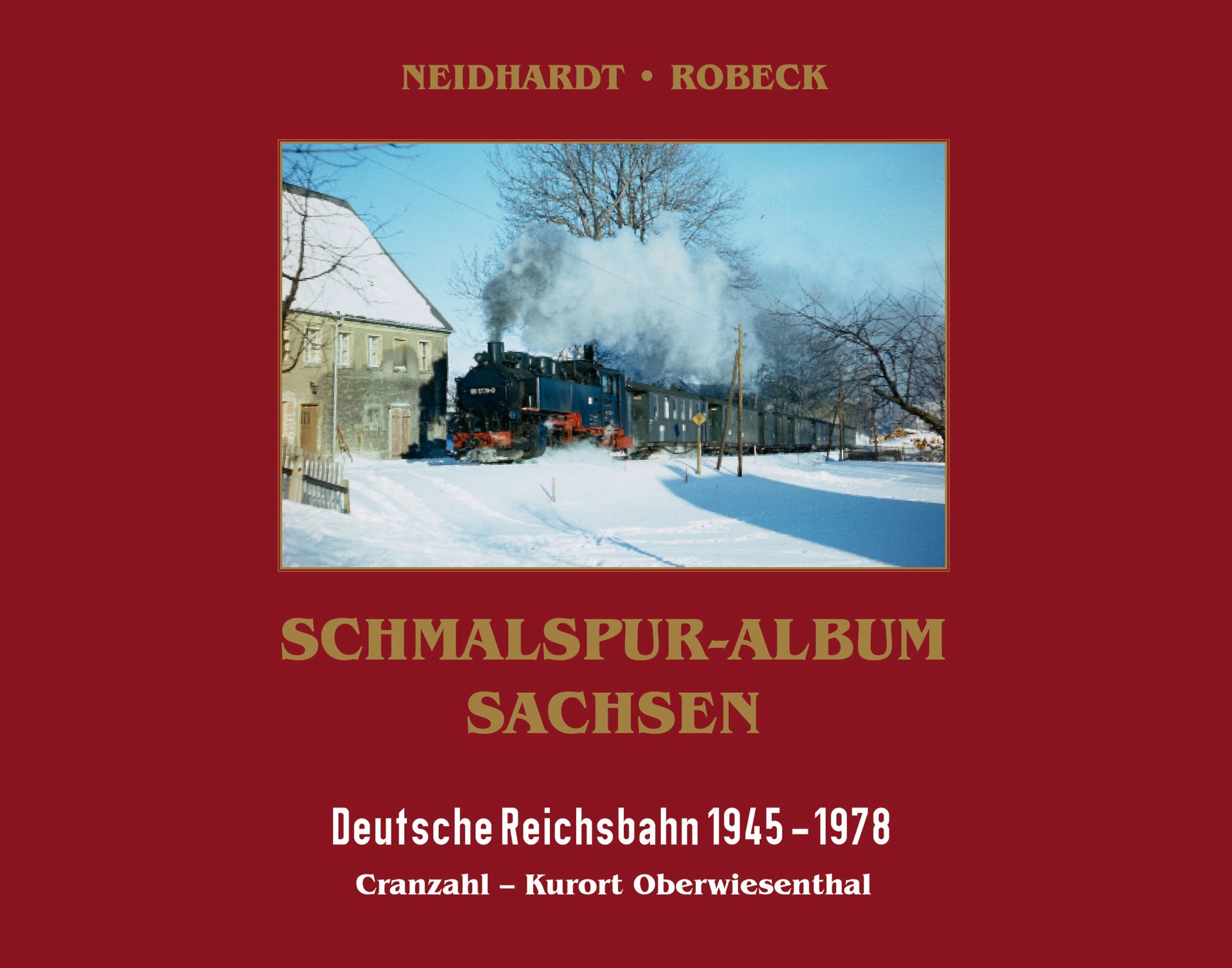 Schmalspur-Album Sachsen - Cranzahl - Kurort Oberwiesenthal