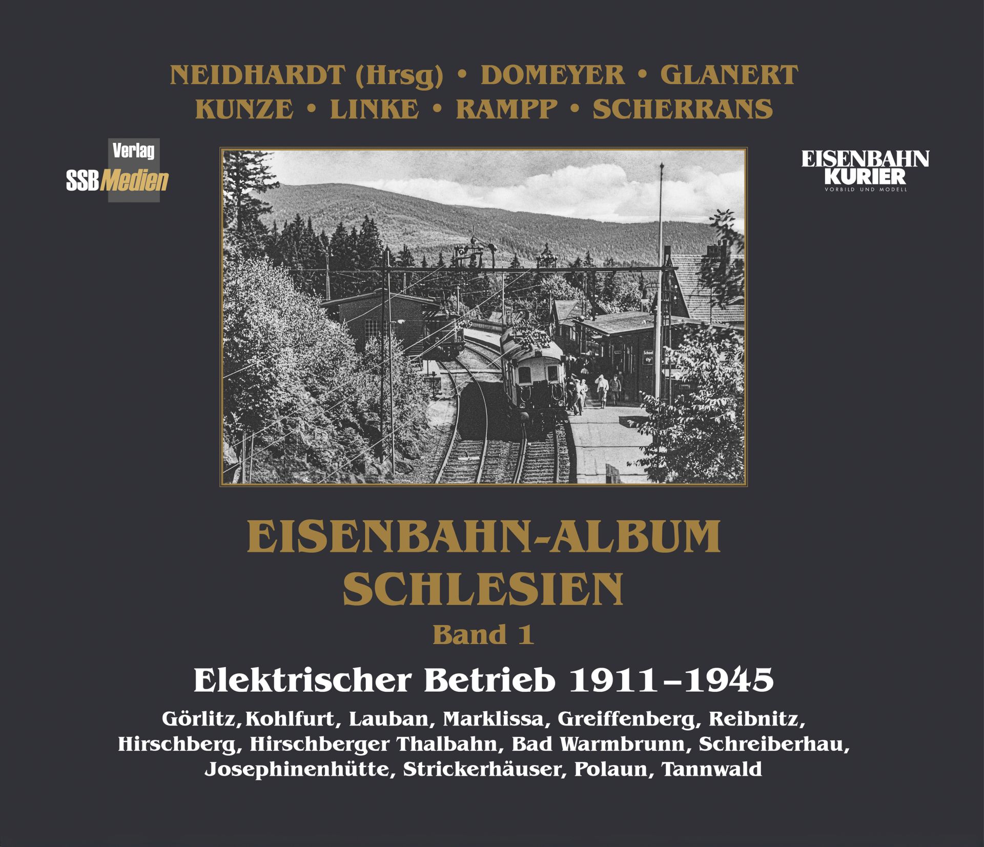 Eisenbahn-Album Schlesien Band 1