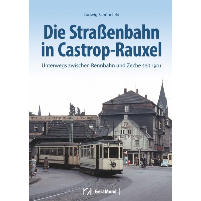 Die Straßenbahn in Castrop-Rauxel