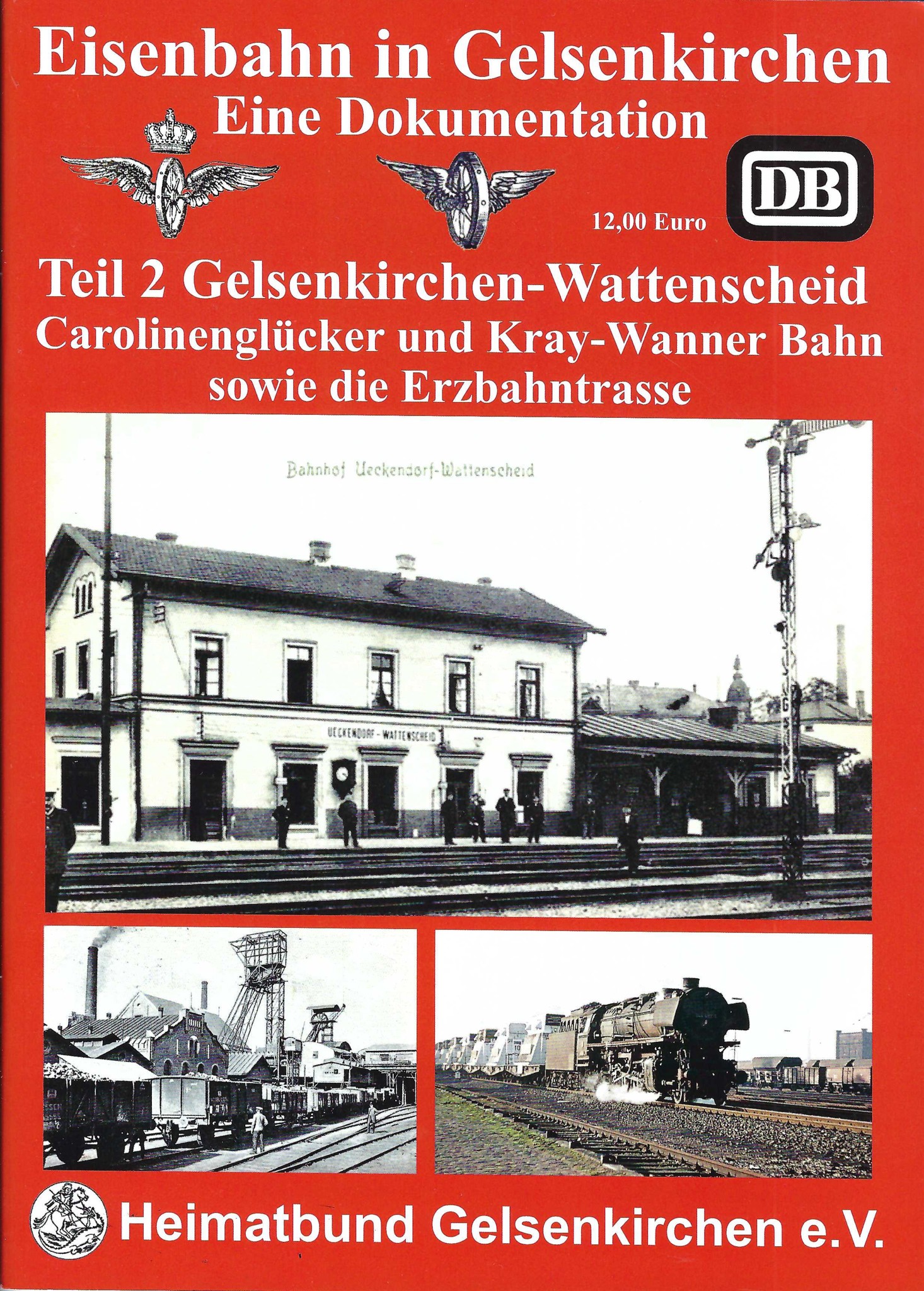 Eisenbahn in Gelsenkirchen, Teil 2