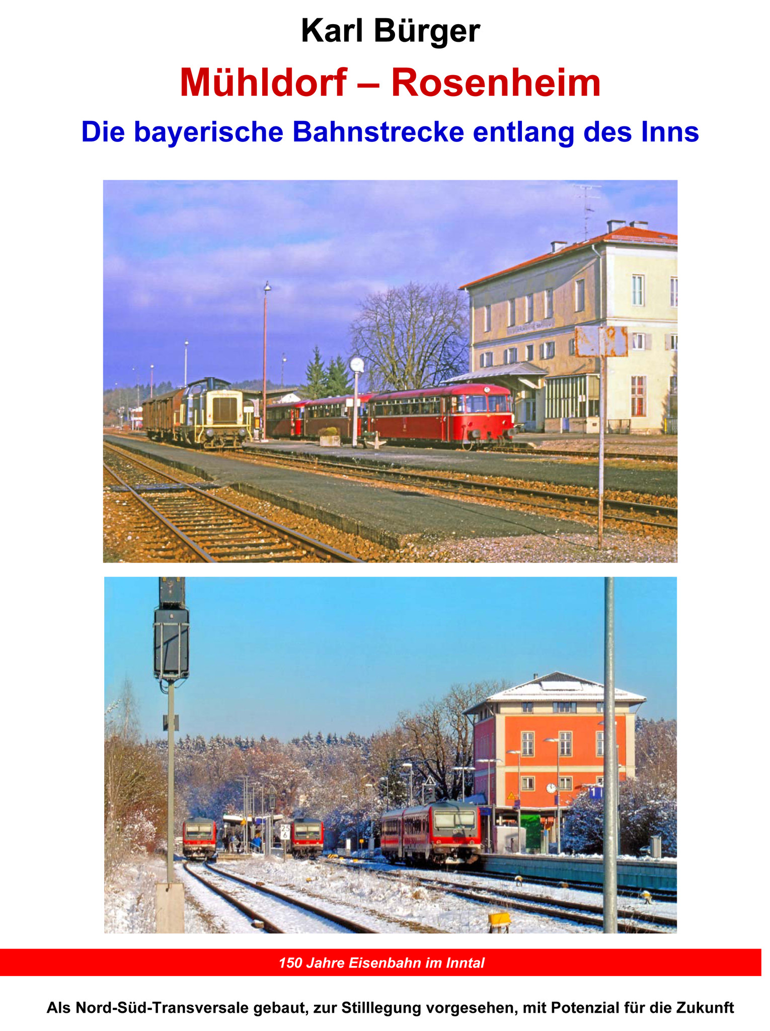 Mühldorf - Rosenheim