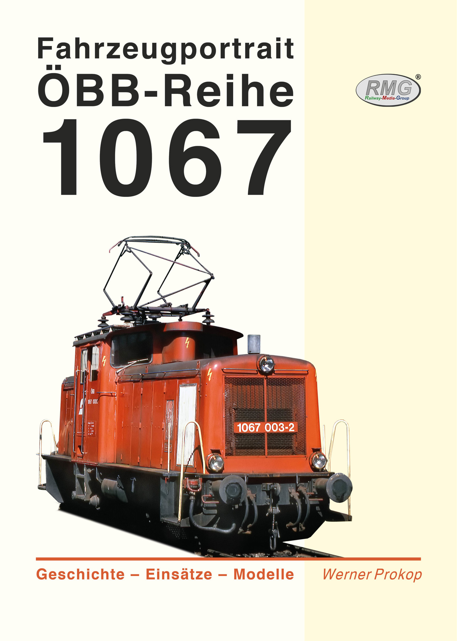 Fahrzeugportrait ÖBB - Reihe 1067