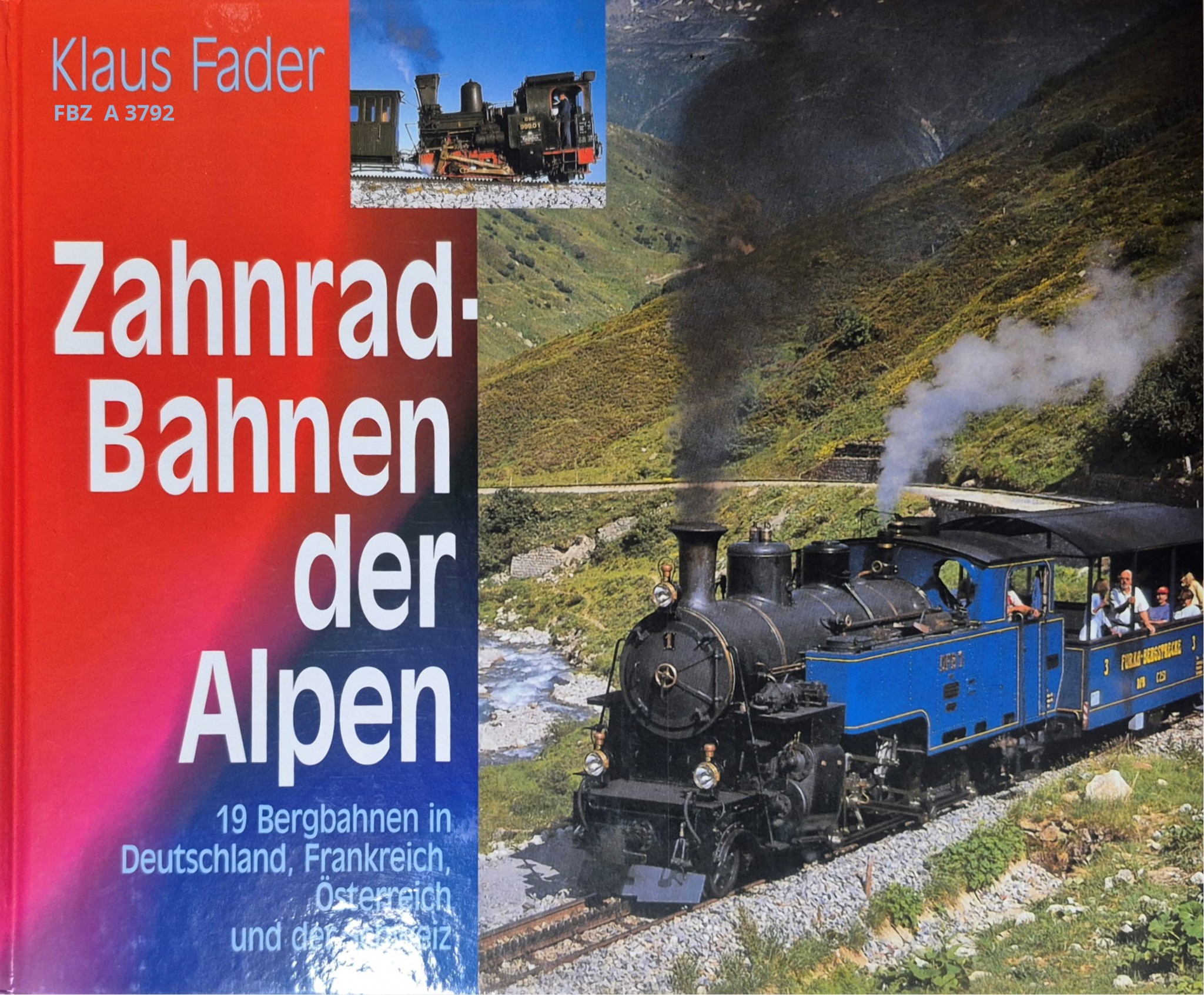 Zahnradbahnen der Alpen