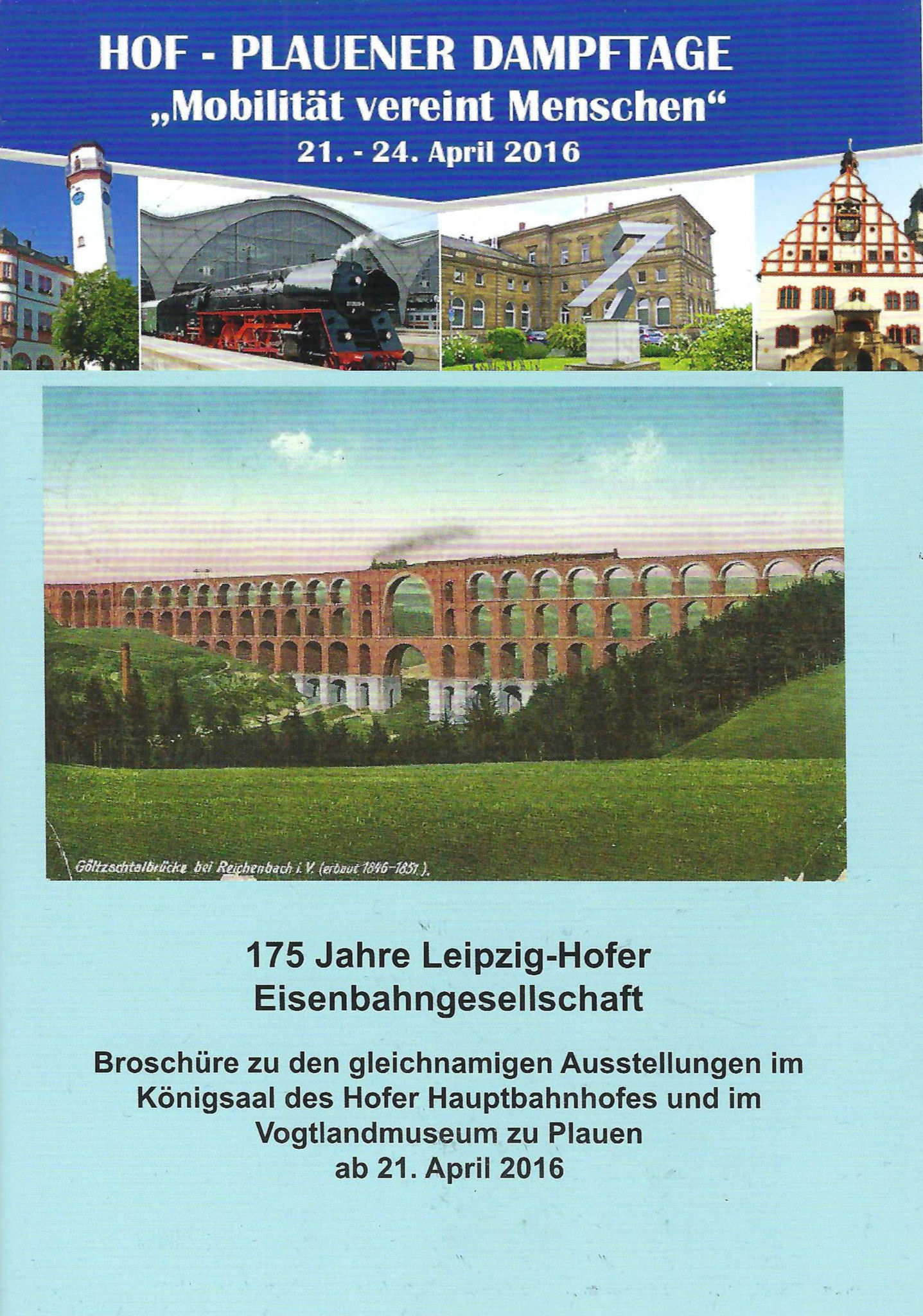 175 Jahre Leipzig - Hofer Eisenbahngesellschaft