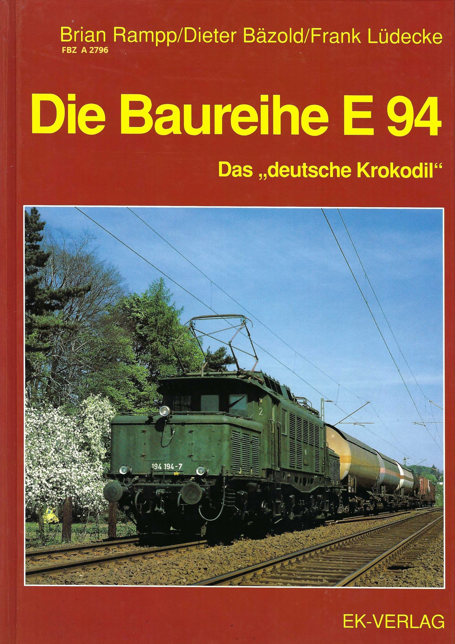 Die Baureihe E 94 - Das "deutsche Krokodil"