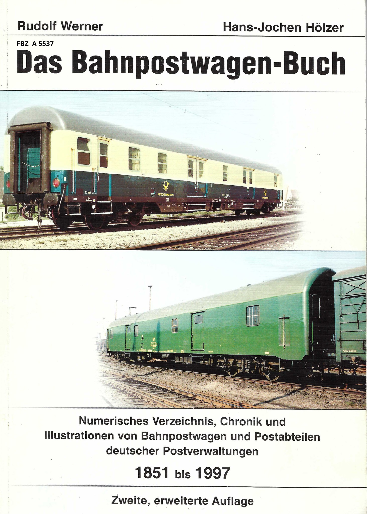 Das Bahnpostwagen-Buch