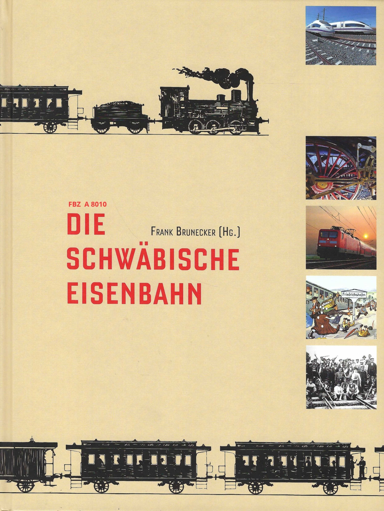 Die Schwäbische Eisenbahn