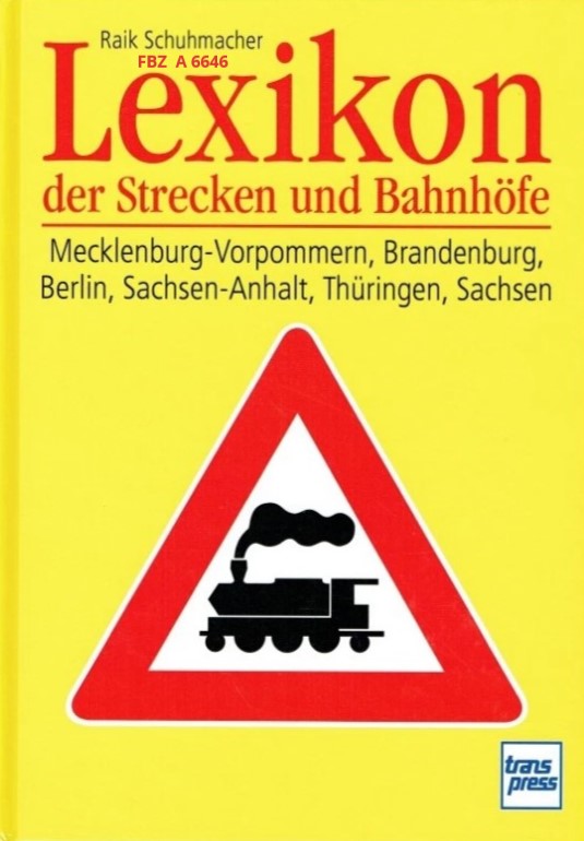 Lexikon der Strecken und Bahnhöfe