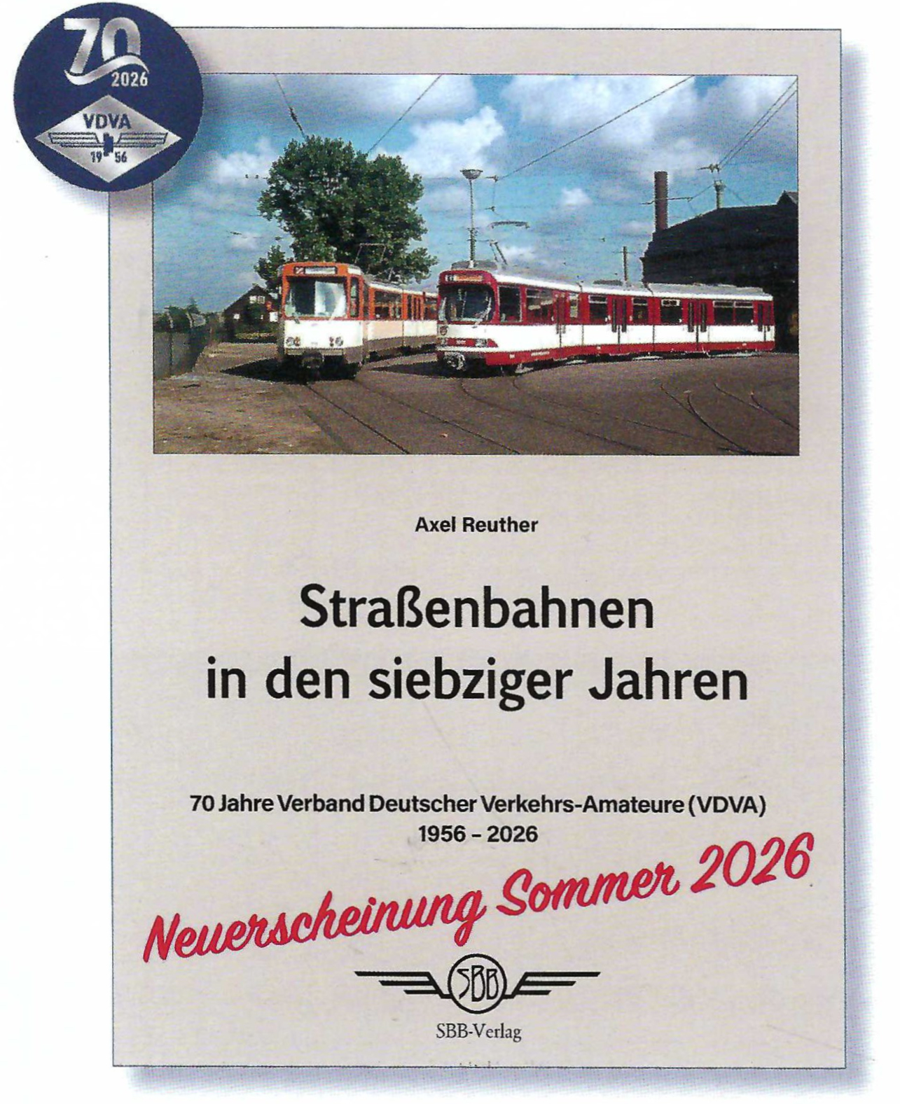 Straßenbahnen in den siebziger Jahren