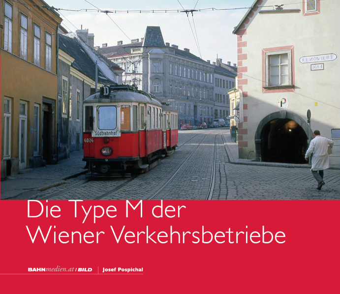 Die Type M der Wiener Verkehrsbetriebe