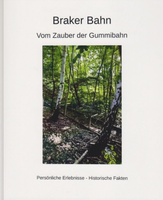 Braker Bahn - Vom Zauber der Gummibahn
