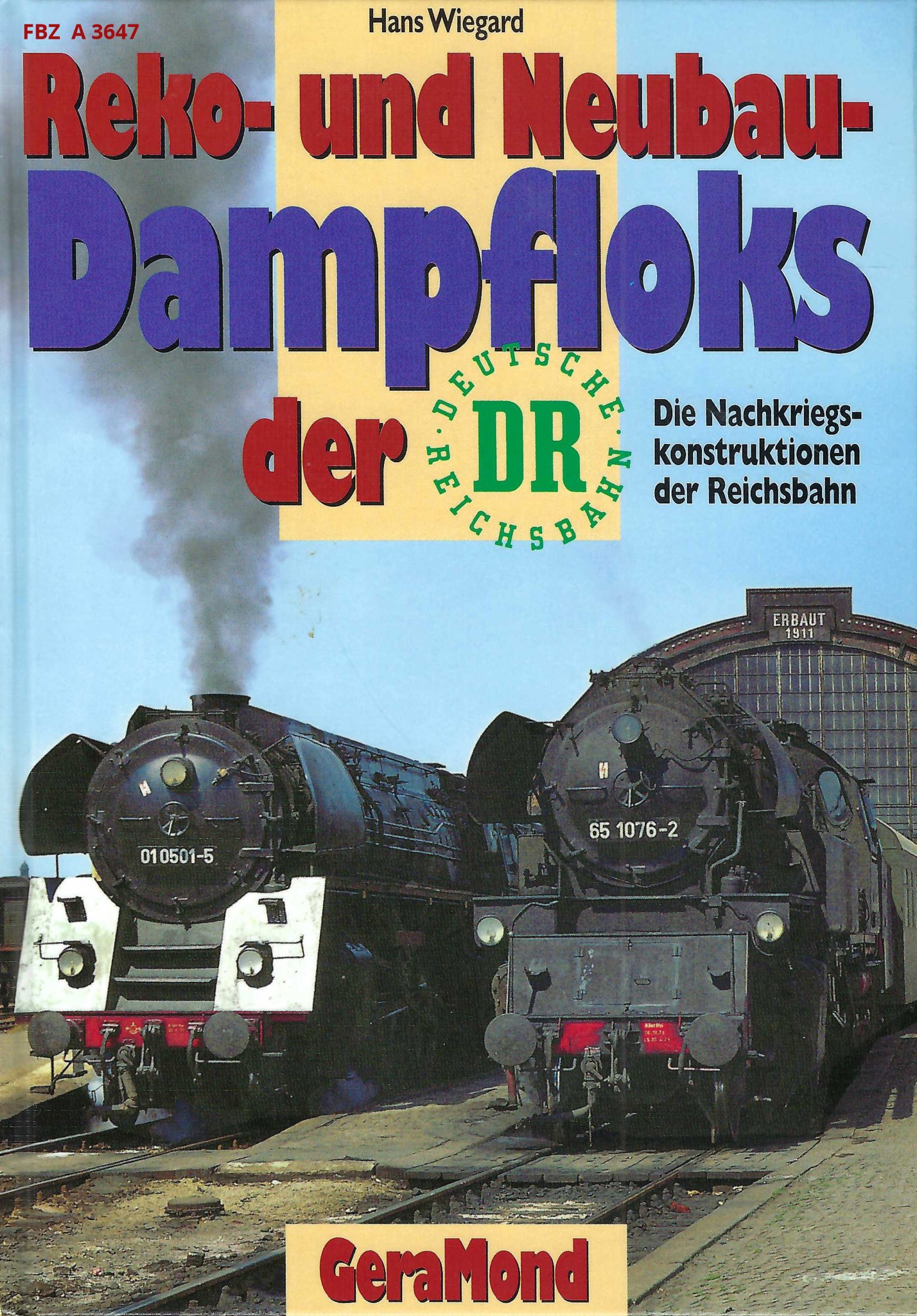Reko- und Neubau-Dampfloks der DR