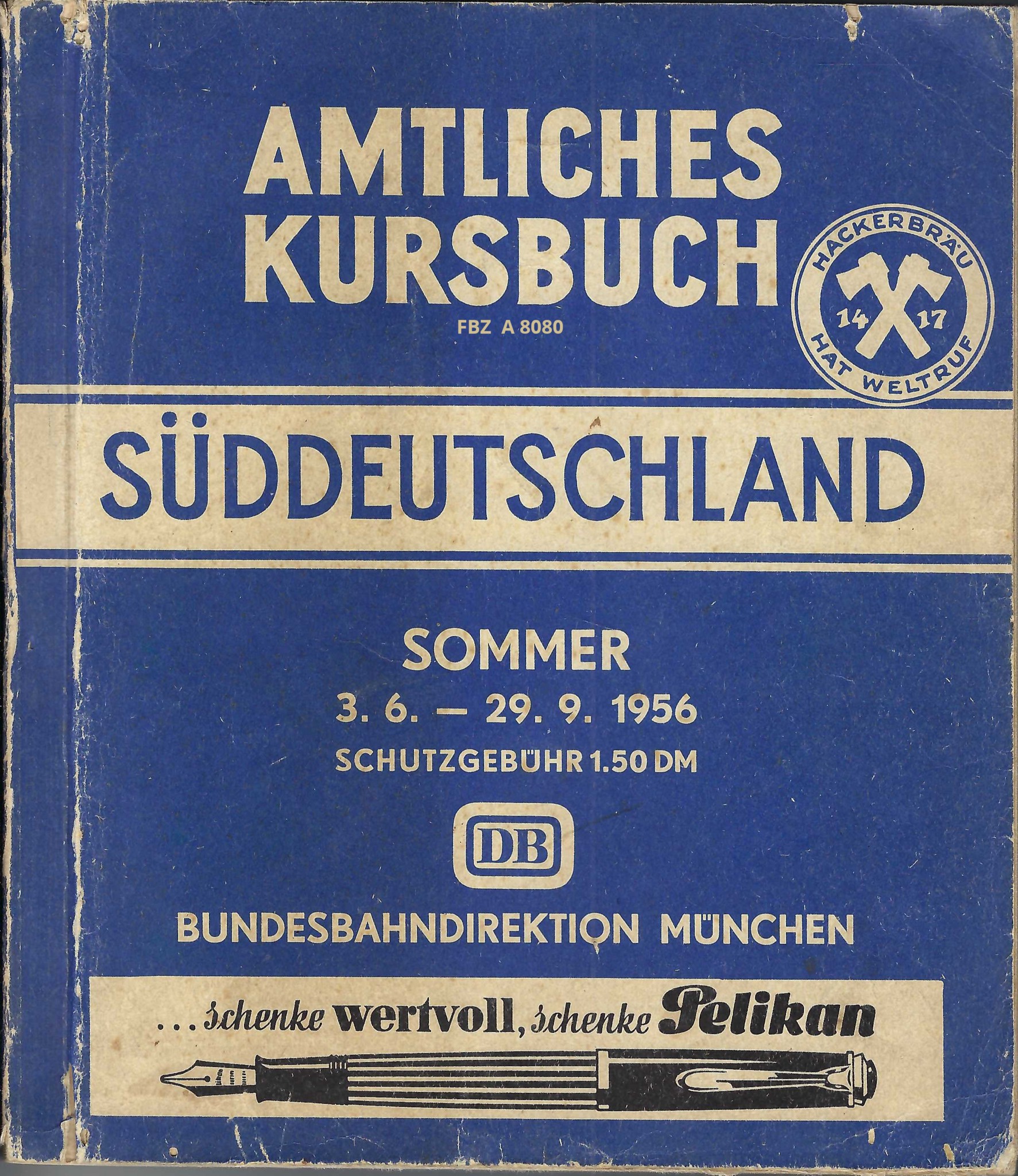 Amtliches Kursbuch Süddeutschland Sommer 1956