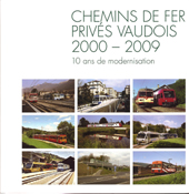 Chemins de fer privés Vaudois 2000 - 2009