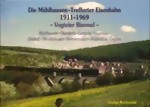 Die Mühlhausen-Treffurter Eisenbahn 1911 - 1969