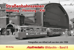 Straßenbahnszenen Hamburg - Flensburg - Kiel 