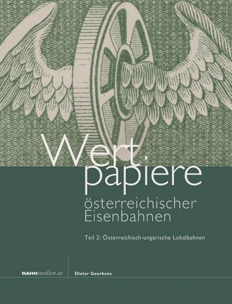 Wertpapiere österreichischer Eisenbahnen, Teil 2