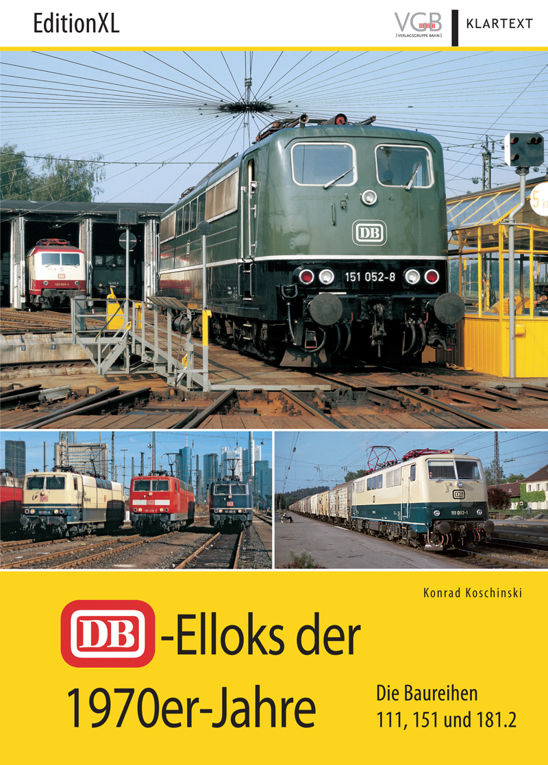 DB-Elloks der 1970er-Jahre - Die Baureihen 111, 151 und 181.2