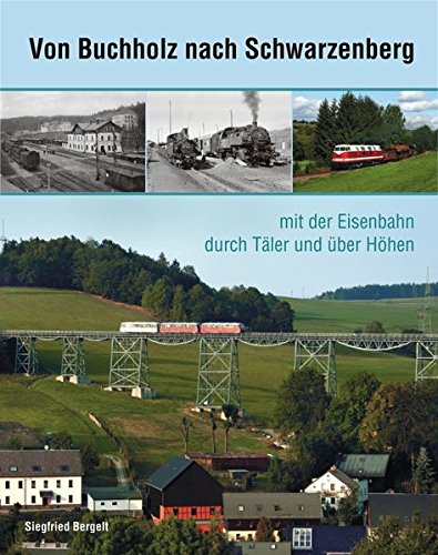 Von Buchholz nach Schwarzenberg