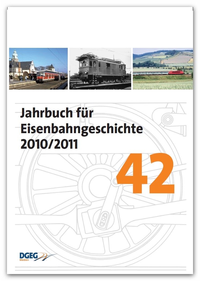 Jahrbuch für Eisenbahngeschichte, Band 42 - 2010/2011