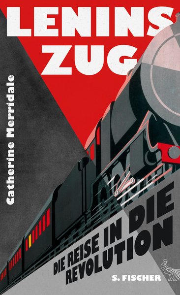 Lenins Zug - Eine Reise in die Revolution