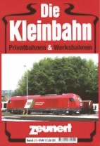 Die Kleinbahn - Privat & Werksbahnen Band 26