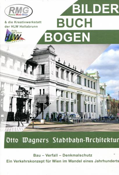 Otto Wagners - Stadtbahn Architektur