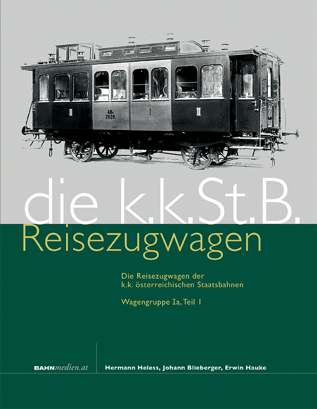 Reisezugwagen der k.k. österreichischen Staatsbahnen Wagengruppe Ia, Teil 1