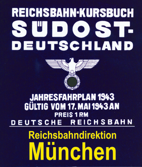 Reichsbahn-Kursbuch Südost-Deutschland RBD München 1943