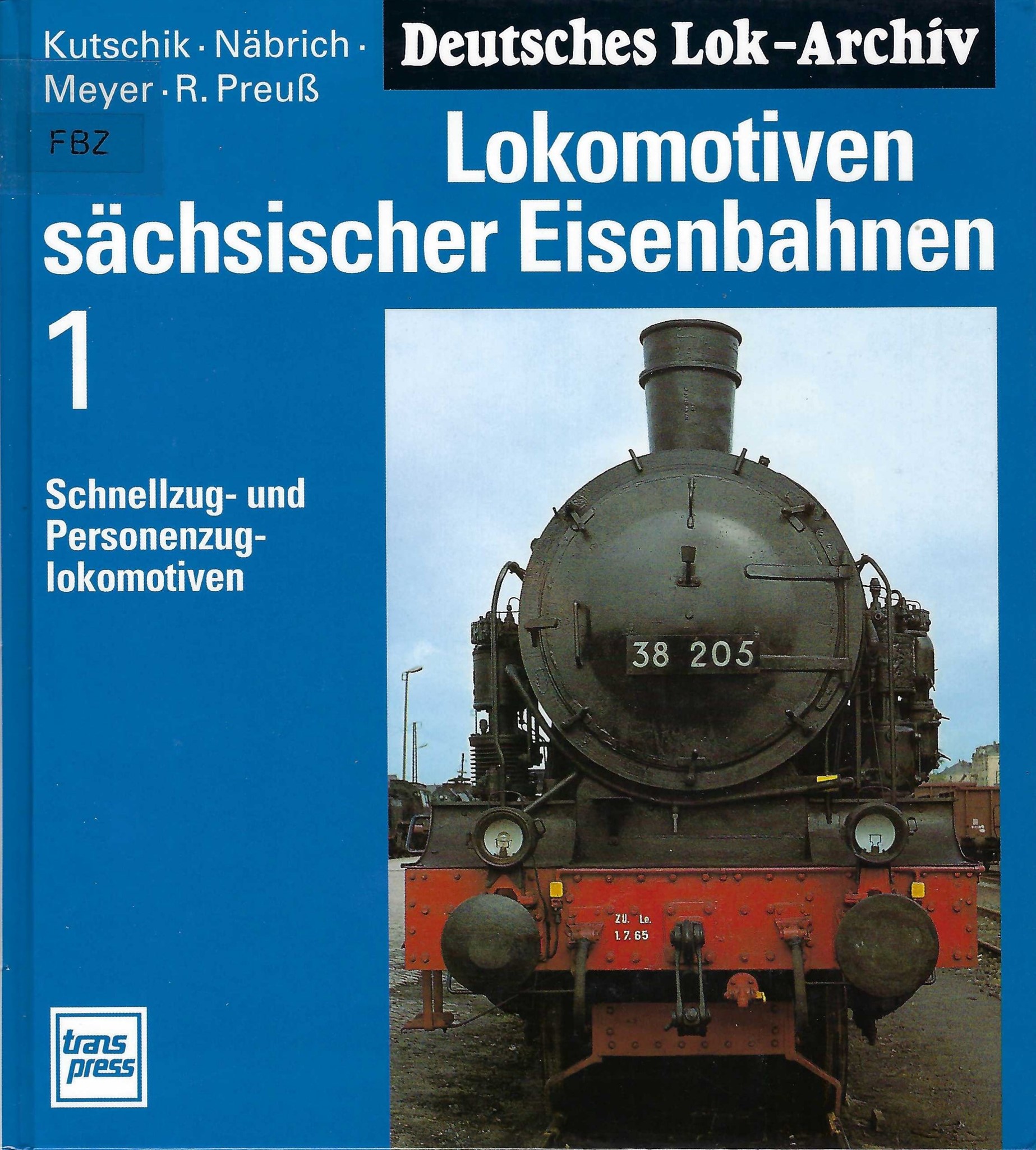 Lokomotiven sächsischer Eisenbahnen, Band 1