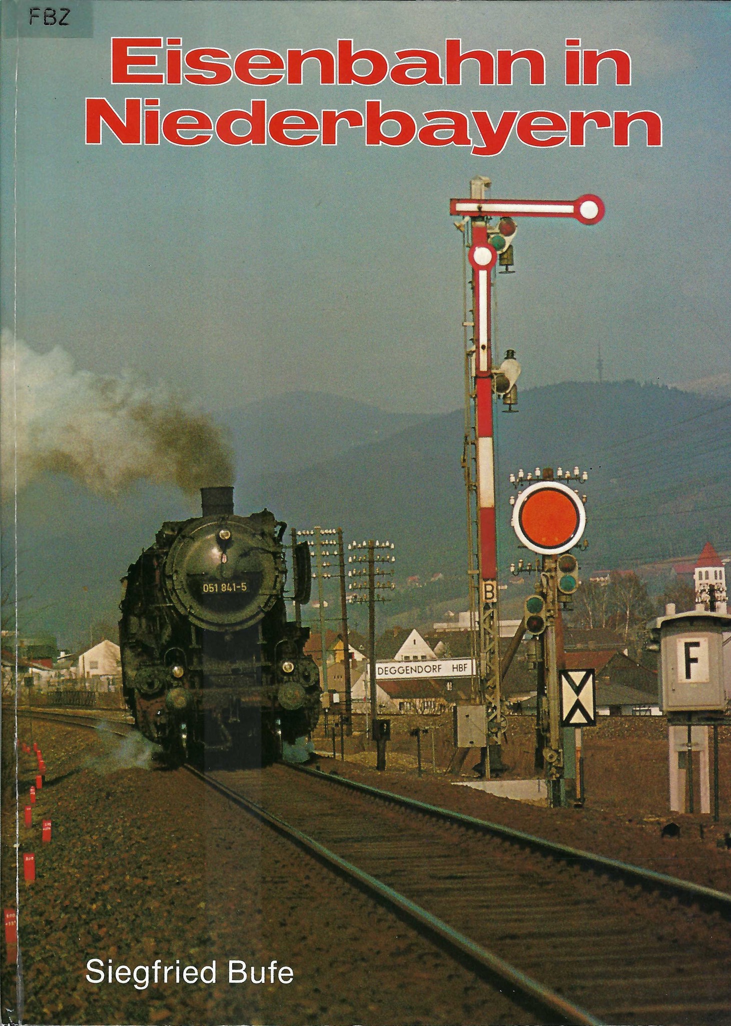 Eisenbahn in Niederbayern