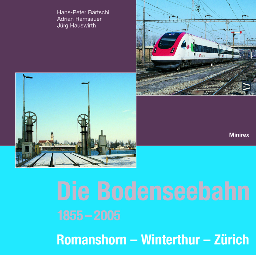 Die Bodenseebahn 1855 - 2005