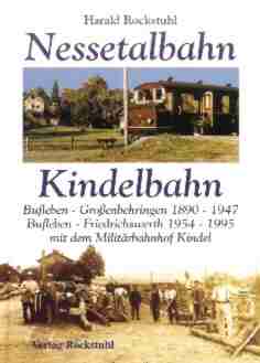 Nessetalbahn - Kindelbahn, Bufleben - Großenbehringen