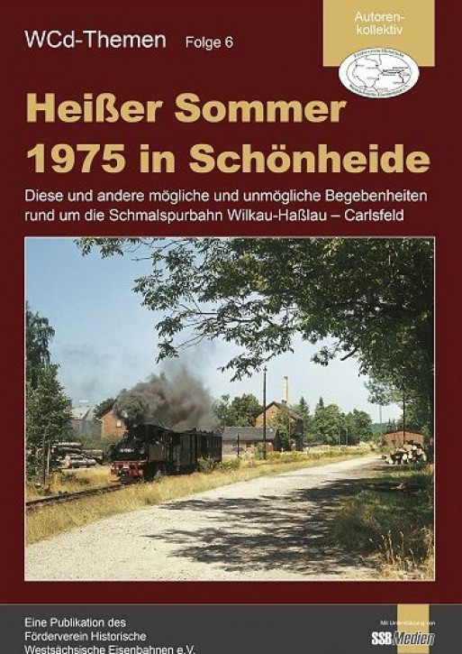 Heißer Sommer 1975 in Schönheide