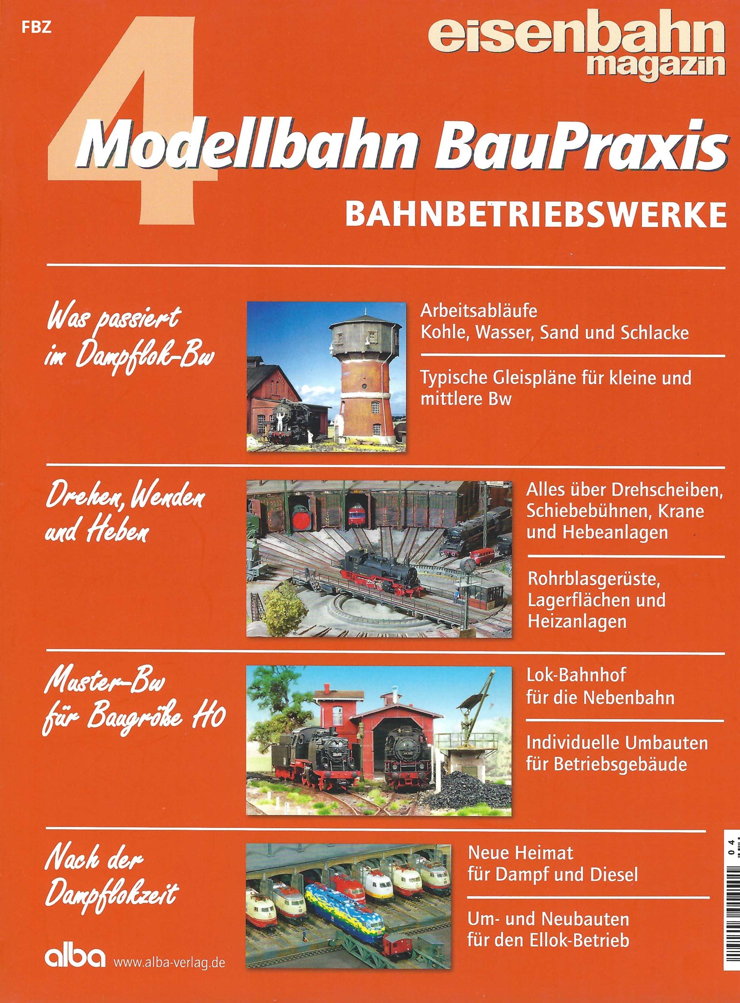 Modellbahn BauPraxis 4: Bahnbetriebswerke
