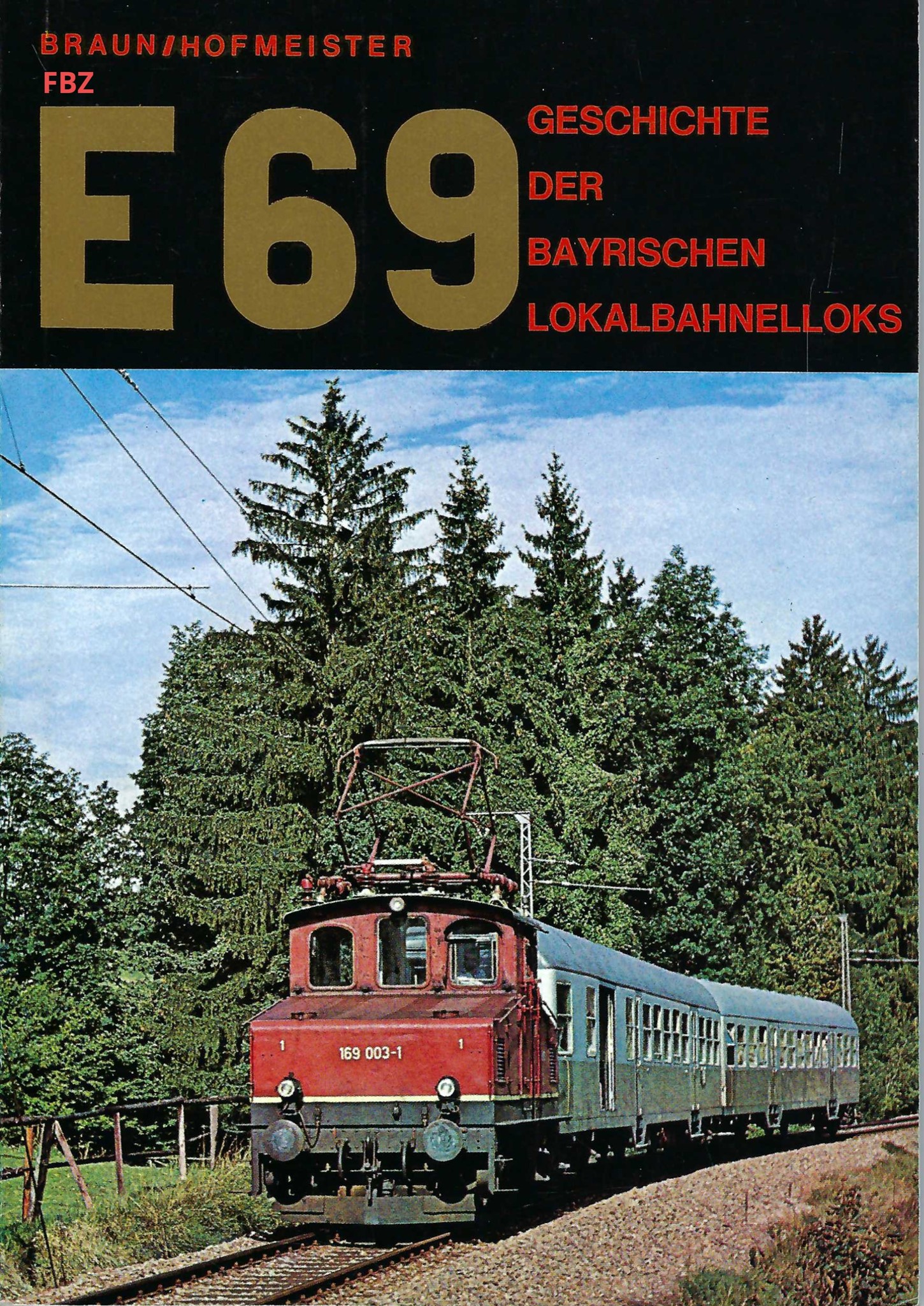 E 69 - Portrait der bayerischen Lokalbahnelloks