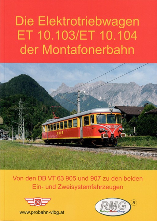 Die Elektrotriebwagen ET 10.103 / ET 10.104 der Montafonerbahn