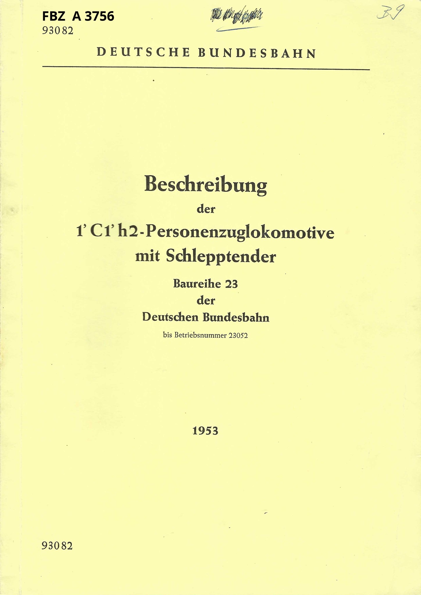 Beschreibung der 1´C1´h2-Personenzuglokomotive mit Schlepptender Baureihe 23 der DB (bis Betriebsnummer 23052)