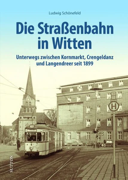 Die Straßenbahn in Witten