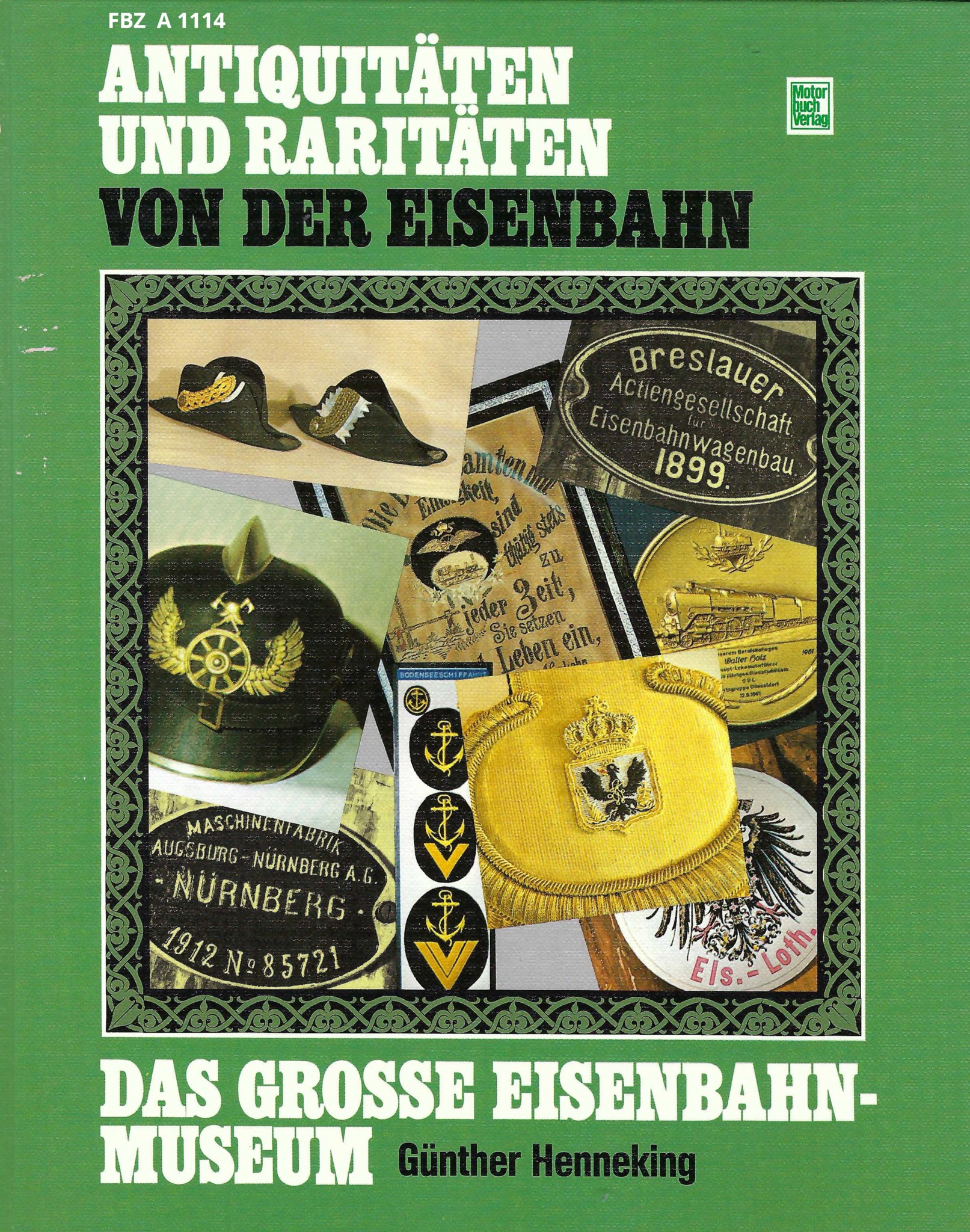 Antiquitäten und Raritäten von der Eisenbahn