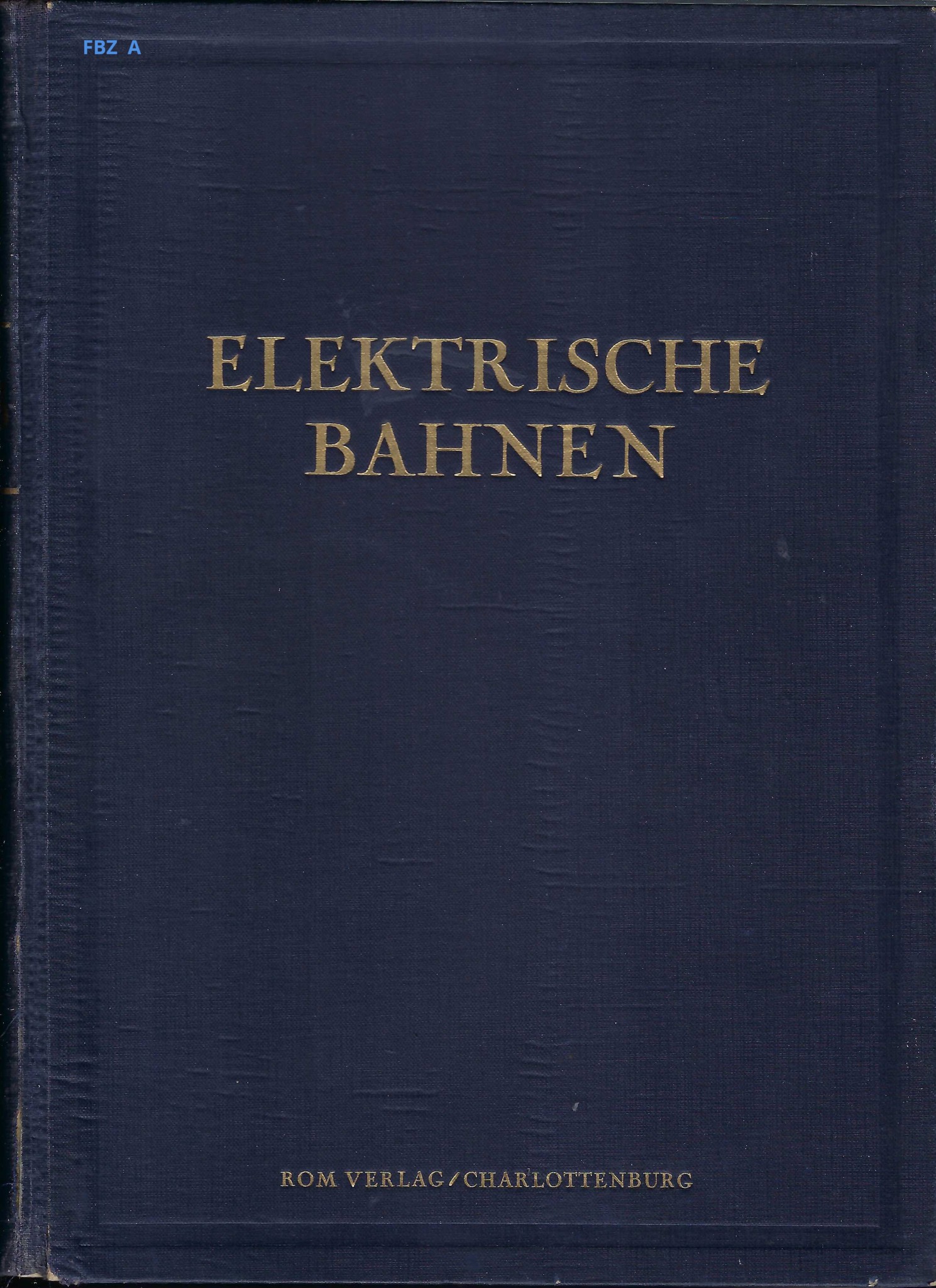 Elektrische Bahnen 1931